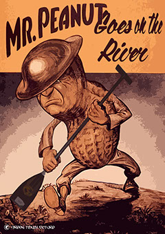 Propaganda, Green Touch Picture, Theodore, Heitz, Mr Peanut, River, Kayak, Canoe, detournement